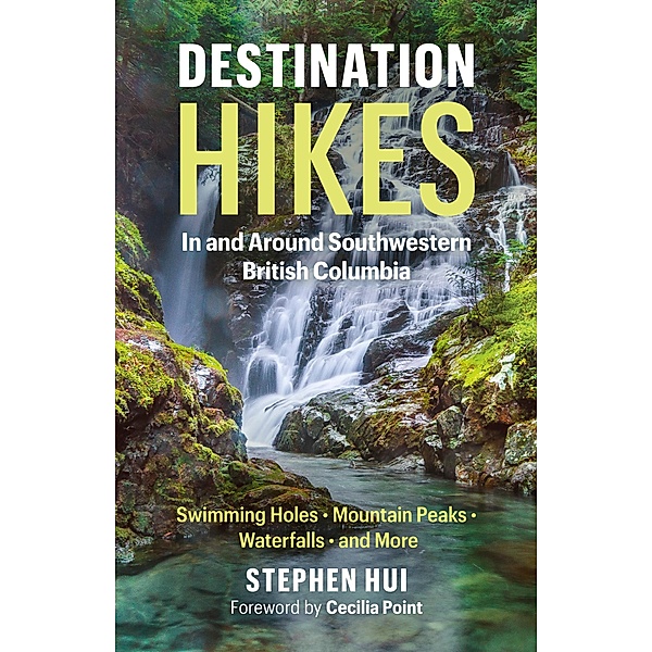 Destination Hikes, Stephen Hui
