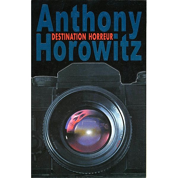 Destination horreur / Hors-séries, Anthony Horowitz