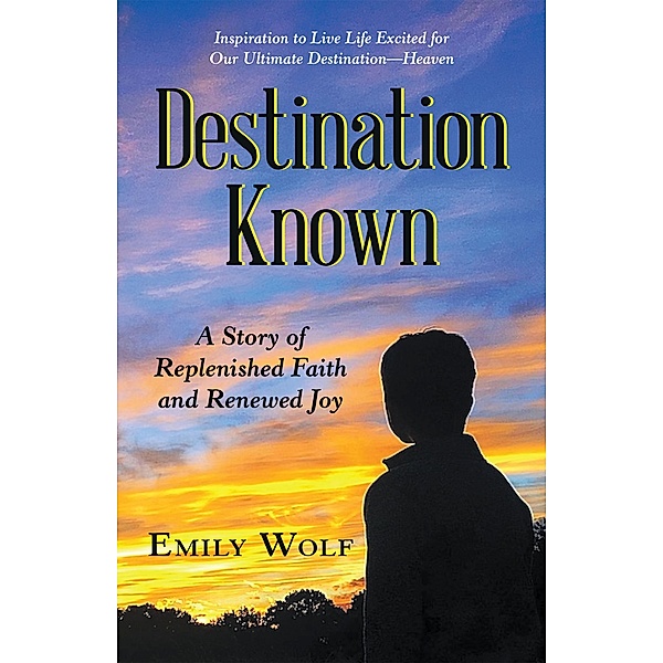 Destination Known, Emily Wolf