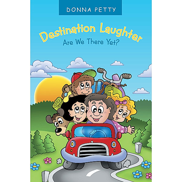 Destination Laughter, Donna Petty