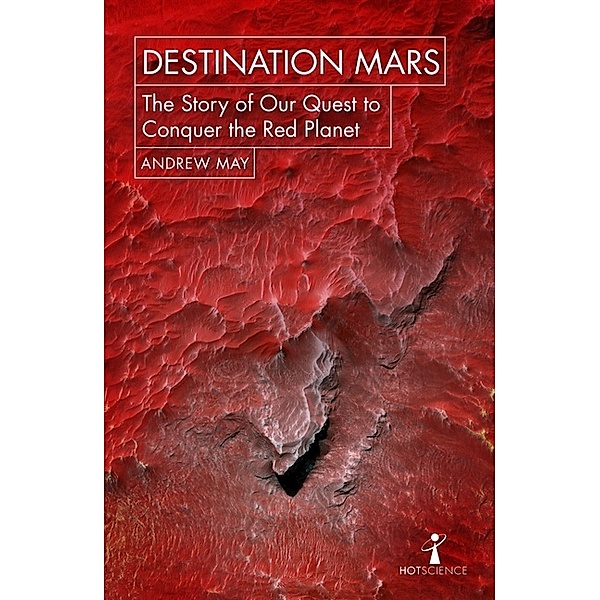 Destination Mars, Andrew May