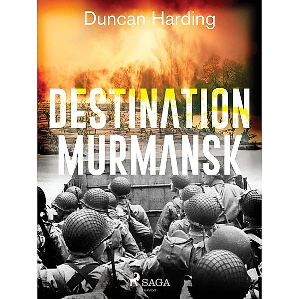 Destination Murmansk, Duncan Harding