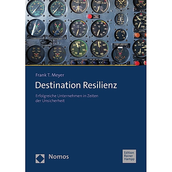 Destination Resilienz, Frank T. Meyer