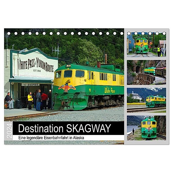 Destination SKAGWAY - Eine legendäre Eisenbahnfahrt in Alaska (Tischkalender 2024 DIN A5 quer), CALVENDO Monatskalender, Dieter-M. Wilczek