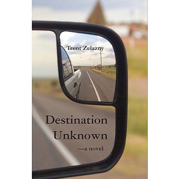 Destination Unknown, Trent Zelazny
