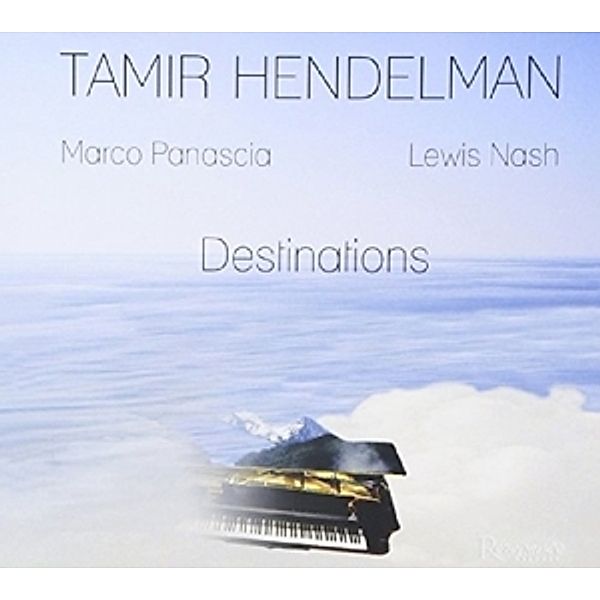 Destinations, Tamir Hendelman