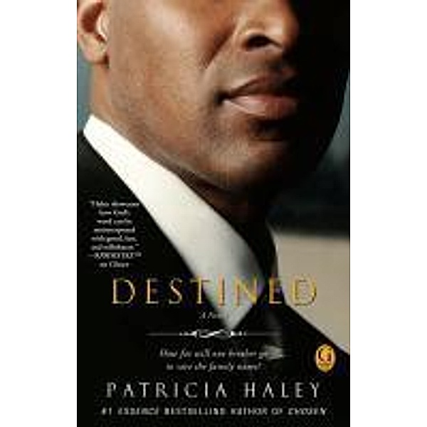 Destined, Patricia Haley