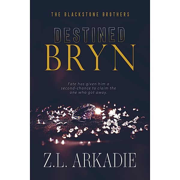 Destined, Z. L. Arkadie