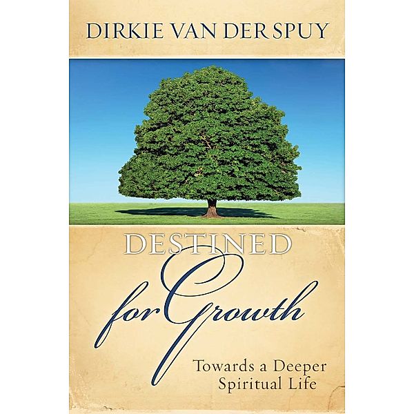 Destined for Growth, Dirkie Van der Spuy