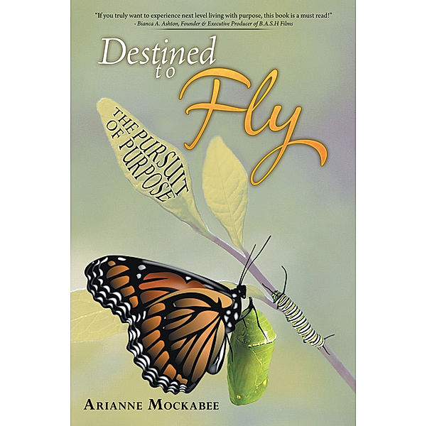 Destined to Fly, Arianne Mockabee