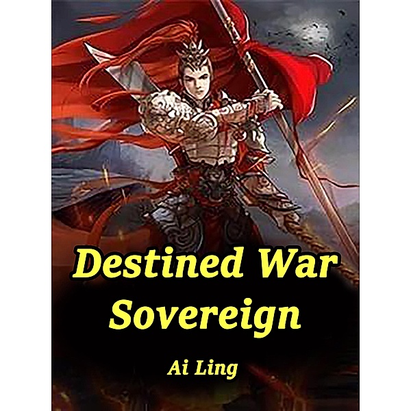 Destined War Sovereign / Funstory, Ai Ling