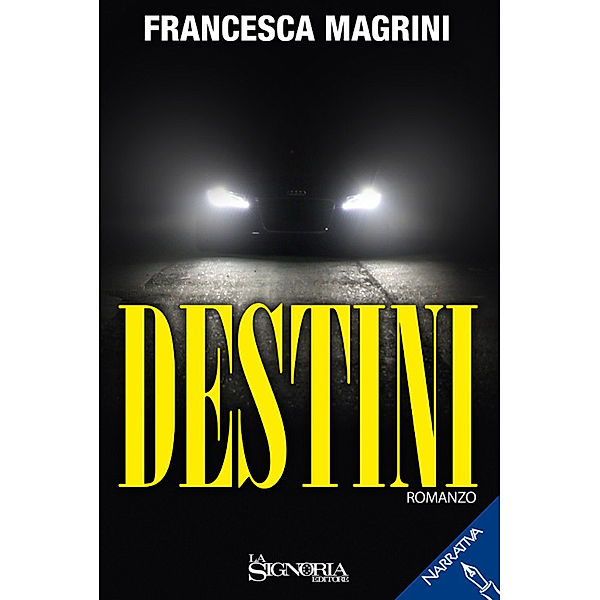 Destini, Francesca magrini