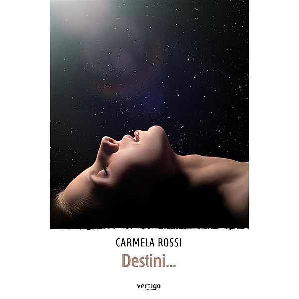 Destini..., Carmela Rossi