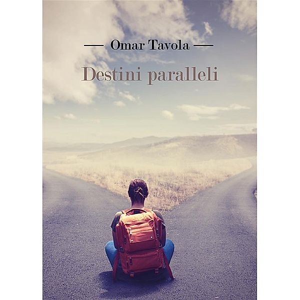 Destini paralleli, Omar Tavola