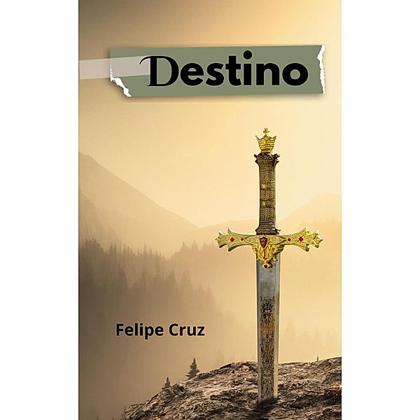 Destino, Felipe Cruz