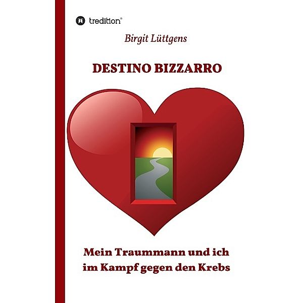 DESTINO BIZZARRO, Birgit Lüttgens