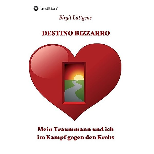 DESTINO BIZZARRO, Birgit Lüttgens