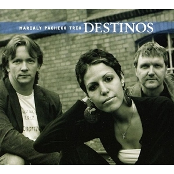 Destinos, Marialy Pacheco, Trio