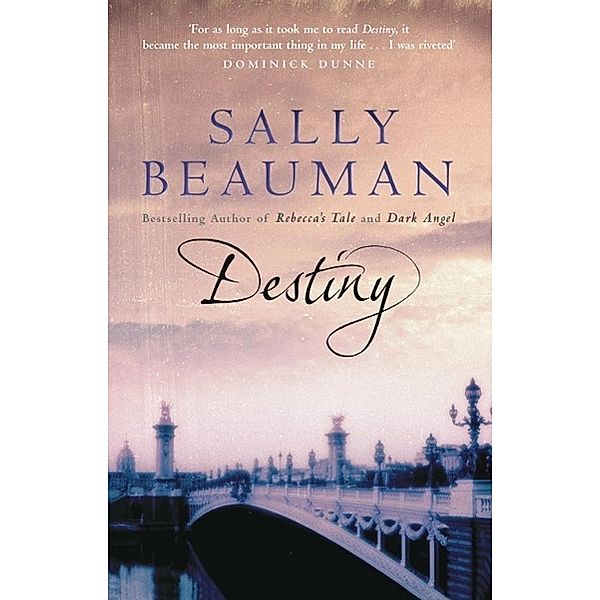 Destiny, Sally Beauman