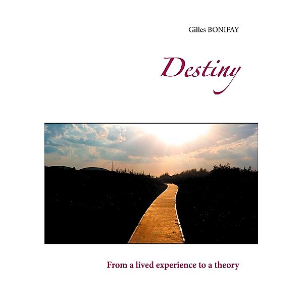 Destiny, Gilles Bonifay