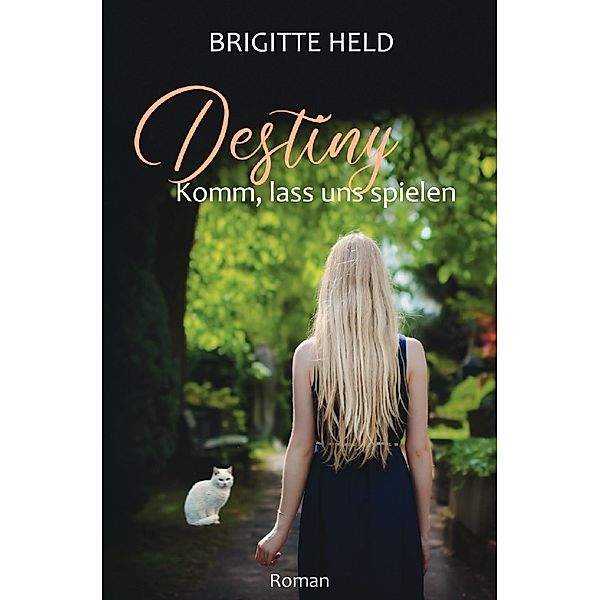 Destiny, Brigitte Held