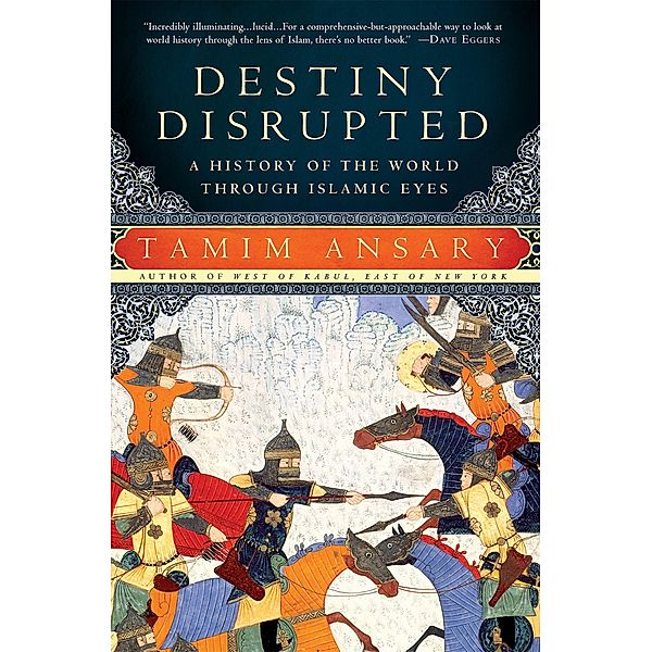 Destiny Disrupted, Tamim Ansary