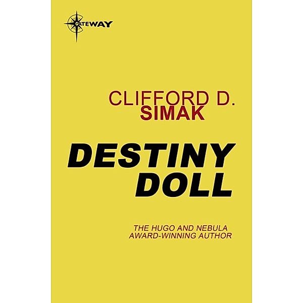 Destiny Doll, Clifford D. Simak