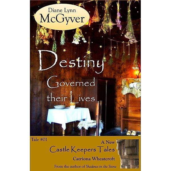 Destiny Governed their Lives, Diane Lynn McGyver