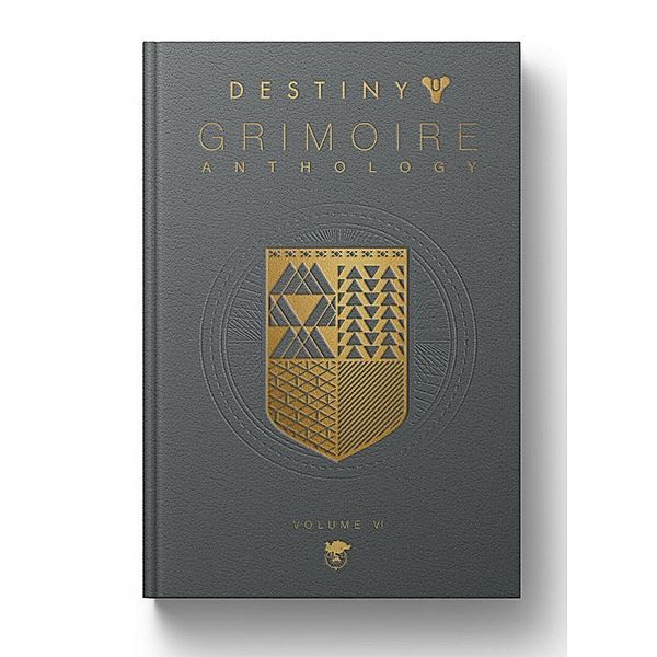 Destiny Grimoire Anthology, Volume VI