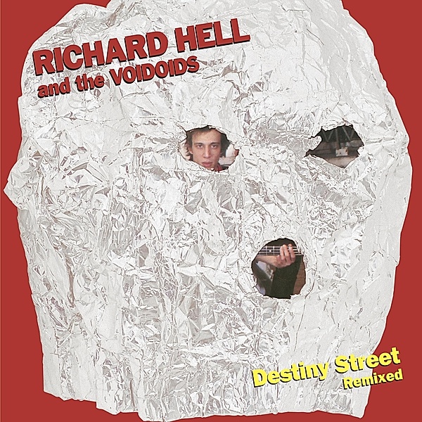 Destiny Street Remixed (Vinyl), Richard Hell & The Voidoids