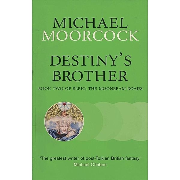 Destiny's Brother, Michael Moorcock