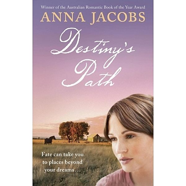 Destiny's Path, Anna Jacobs