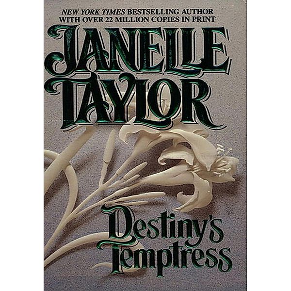 Destiny's Temptress / Zebra Books, Janelle Taylor