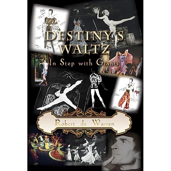 Destiny's Waltz / SBPRA, Robert de Warren