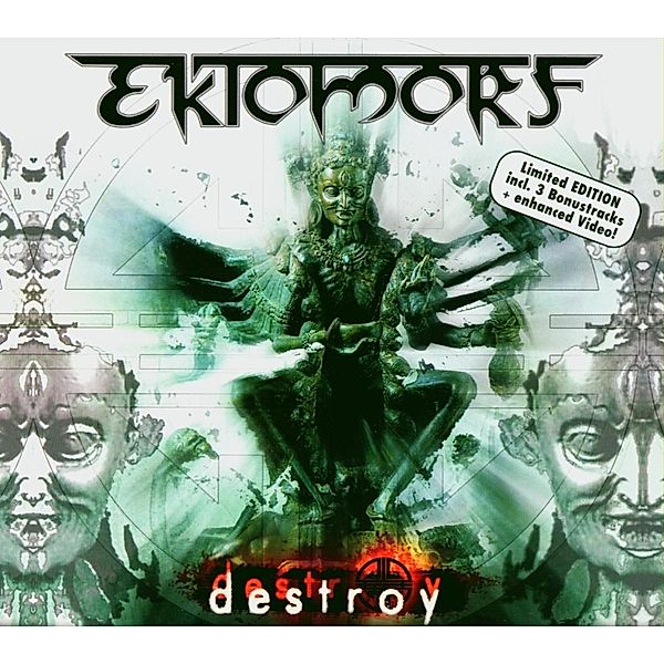 Destroy, Ektomorf