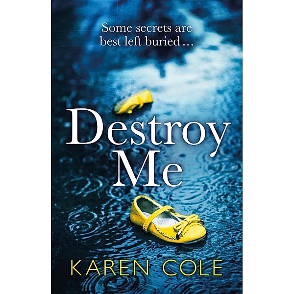 Destroy Me, Karen Cole