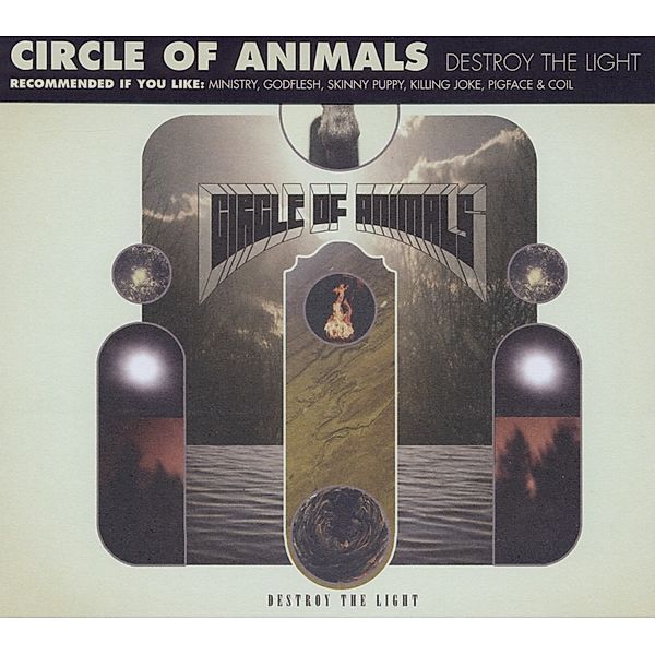 Destroy The Light, Circle Of Animals