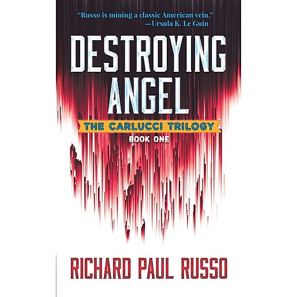 Destroying Angel, Richard Paul Russo