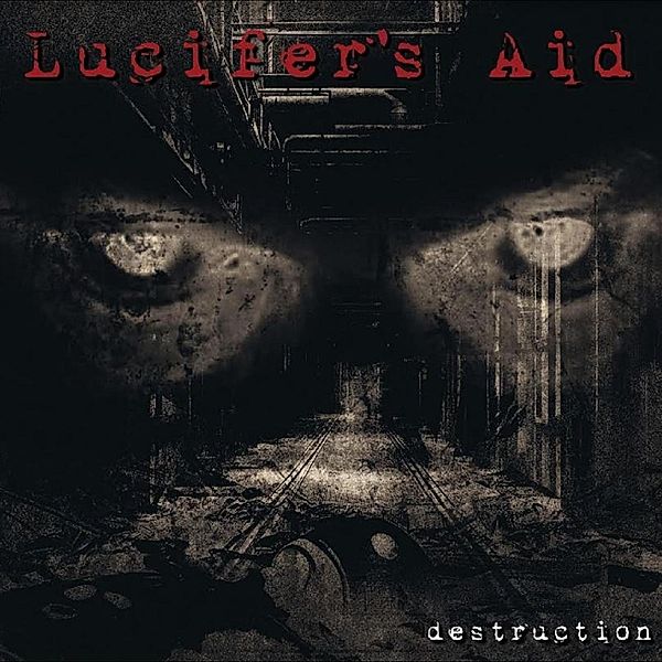 Destruction, Lucifer's Aid