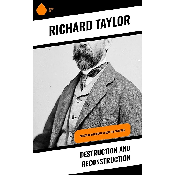 Destruction and Reconstruction, Richard Taylor