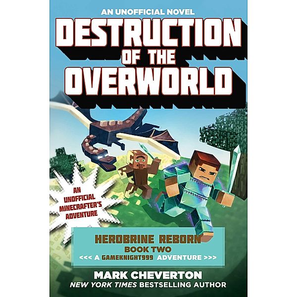 Destruction of the Overworld, Mark Cheverton