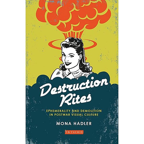 Destruction Rites, Mona Hadler