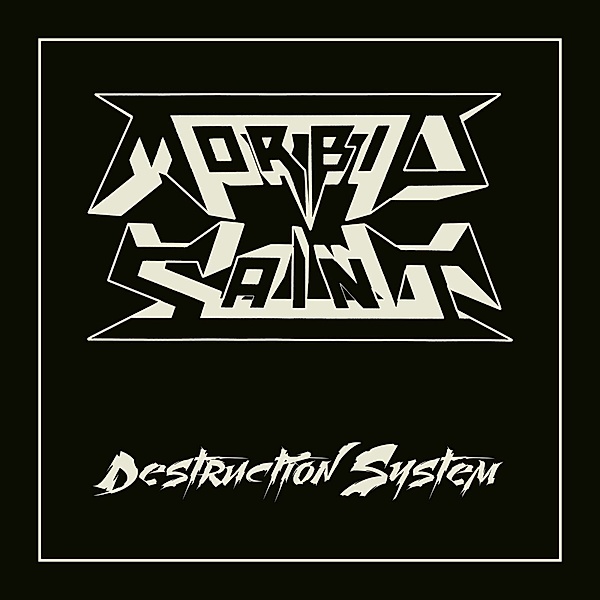 Destruction System (Black Vinyl), Morbid Saint