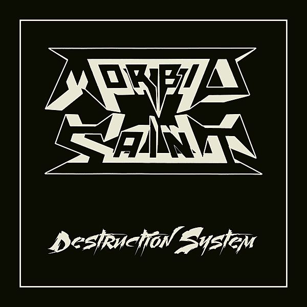 Destruction System (Bone Vinyl), Morbid Saint