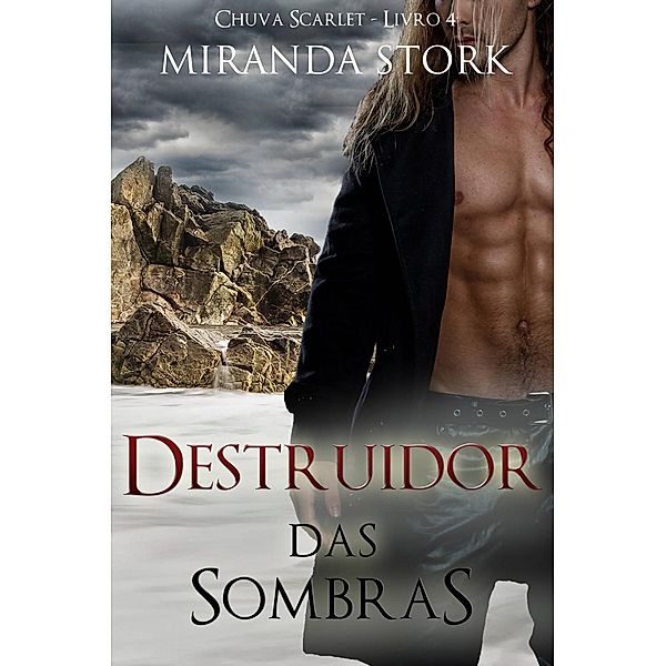 Destruidor das Sombras, Miranda Stork