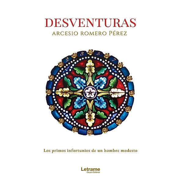 Desventuras, Arcesio Romero Pérez