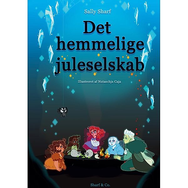 Det hemmelige juleselskab, Sally Sharf