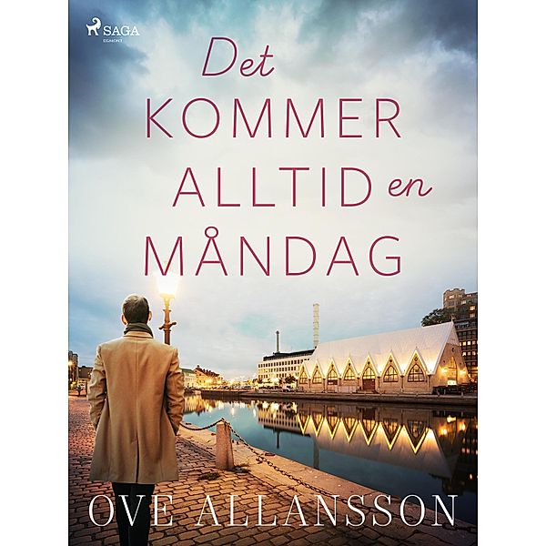 Det kommer alltid en måndag, Ove Allansson