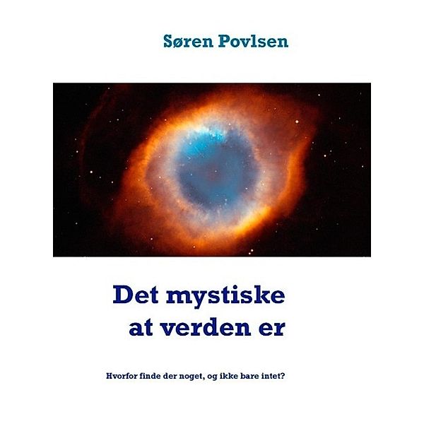 Det mystiske at verden er, Søren Povlsen