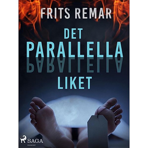 Det parallella liket, Frits Remar